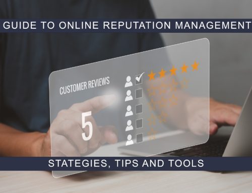 Ultimate Guide to Online Reputation Management: Strategies, Tips