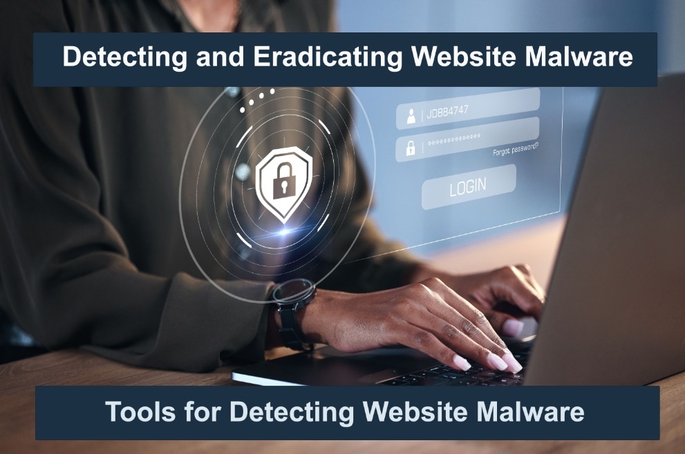 Tools for Detecting Website Malware