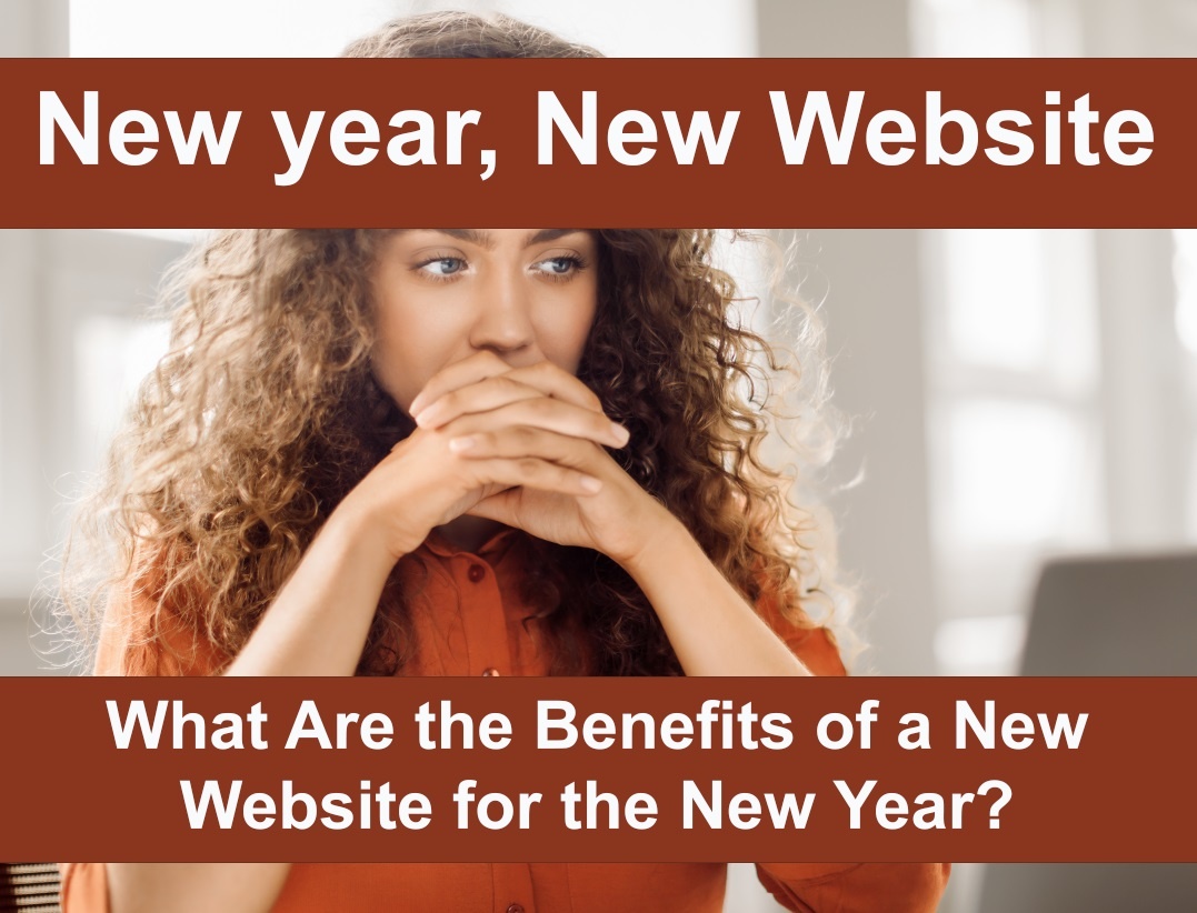EckCcreativeMedia_New_Year_New_Benefits_of_a_New_Webiste