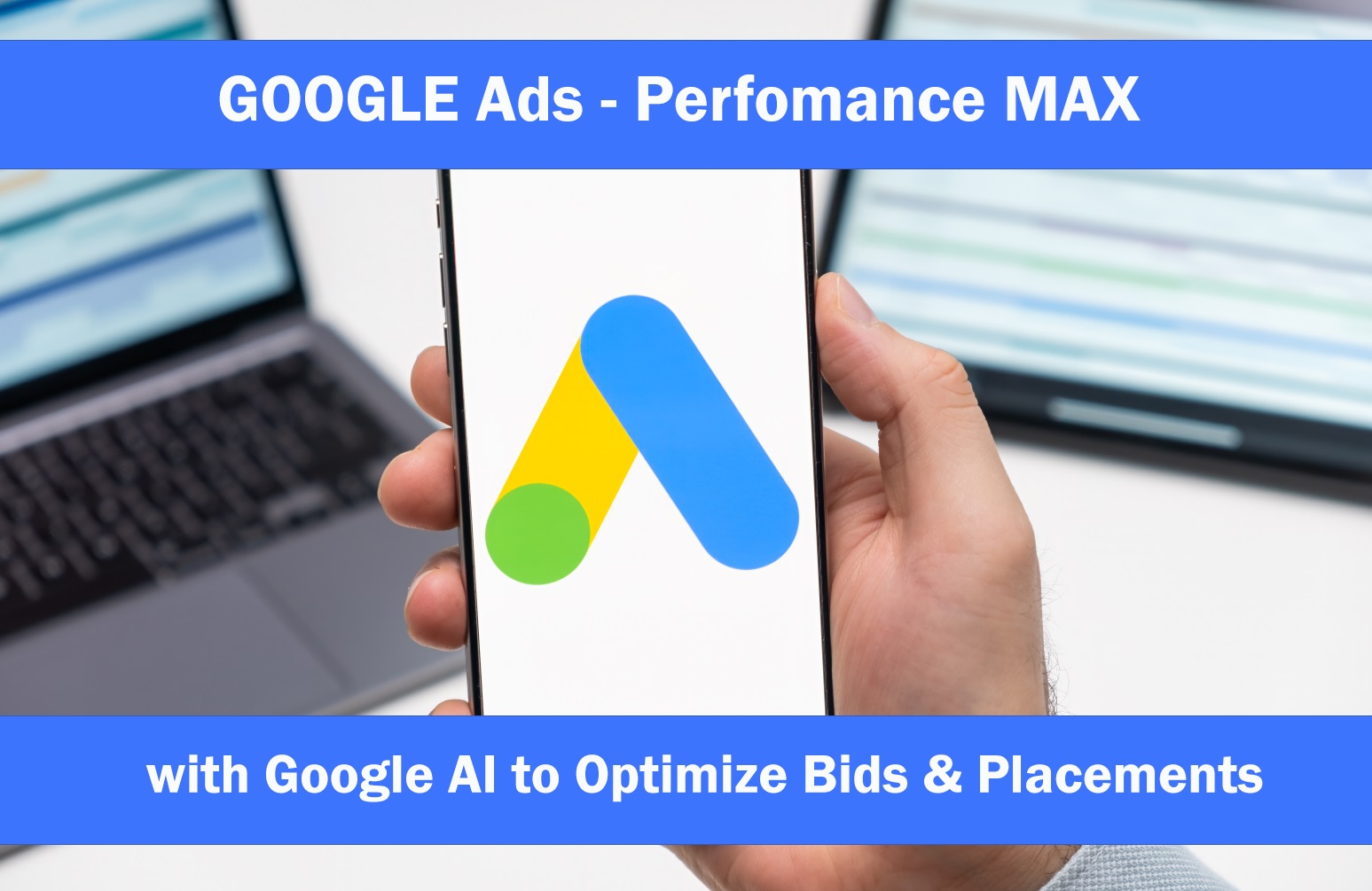 EckCreativeMedia_Maximize-Your-ROI-with-Google-Ads-Performance-Max-Campaigns