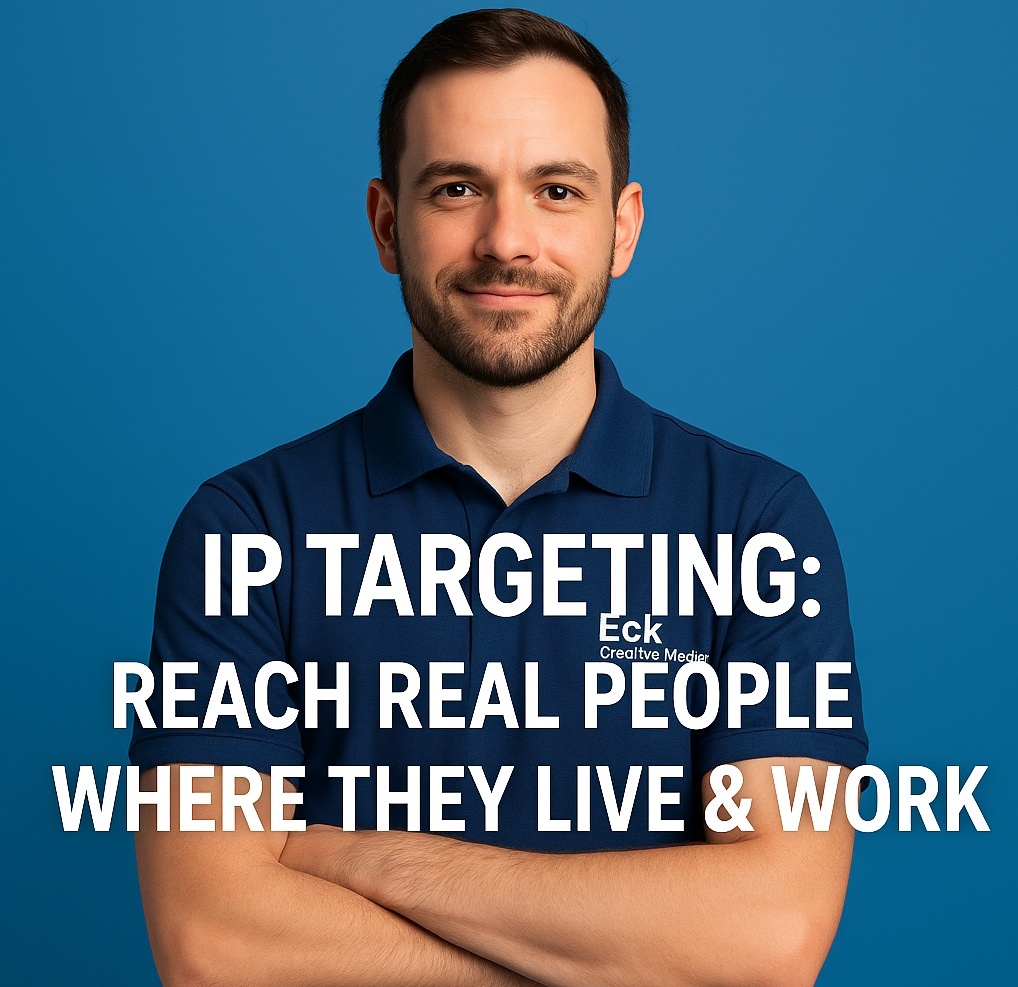 Eck-Creative-Media-What-is-IP-Targeting-and-how-does-it-work